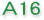 A16